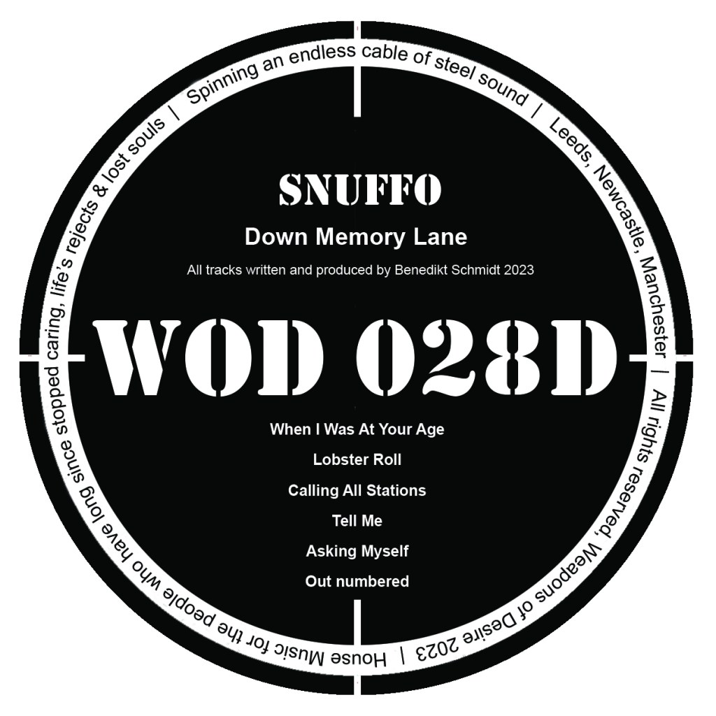 Snuffos neue EP ”Down Memory Lane" ist auf Weapons of Desire erschienen